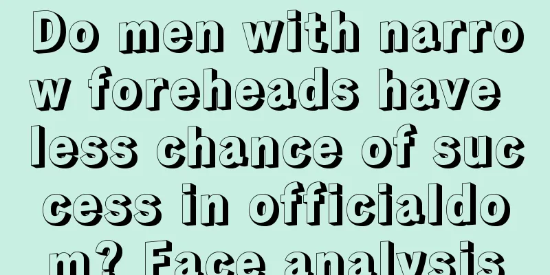 Do men with narrow foreheads have less chance of success in officialdom? Face analysis