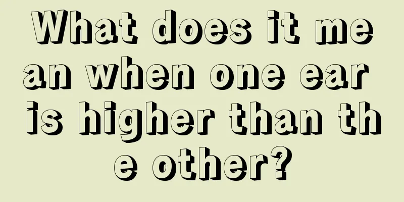 What does it mean when one ear is higher than the other?