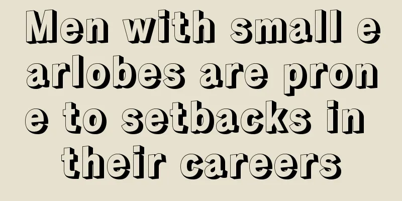 Men with small earlobes are prone to setbacks in their careers