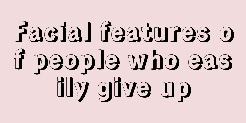 Facial features of people who easily give up