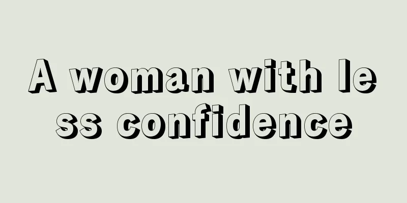 A woman with less confidence