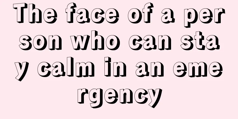 The face of a person who can stay calm in an emergency