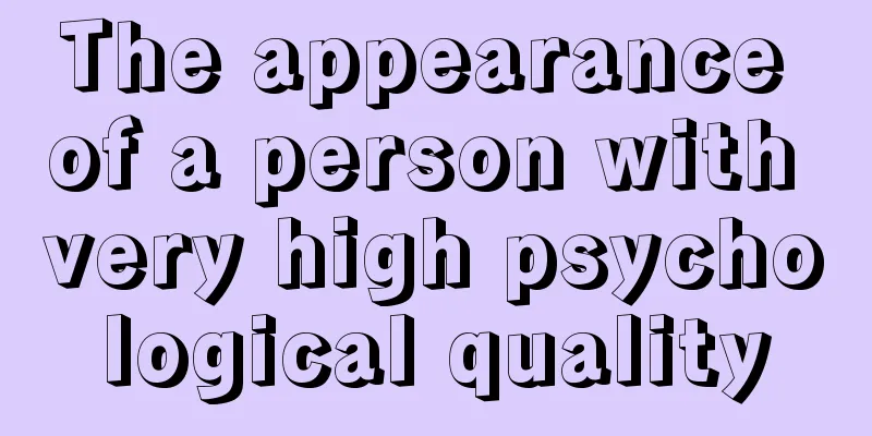 The appearance of a person with very high psychological quality