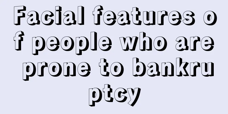Facial features of people who are prone to bankruptcy