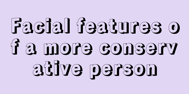 Facial features of a more conservative person