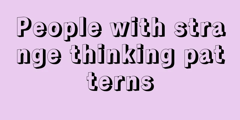 People with strange thinking patterns