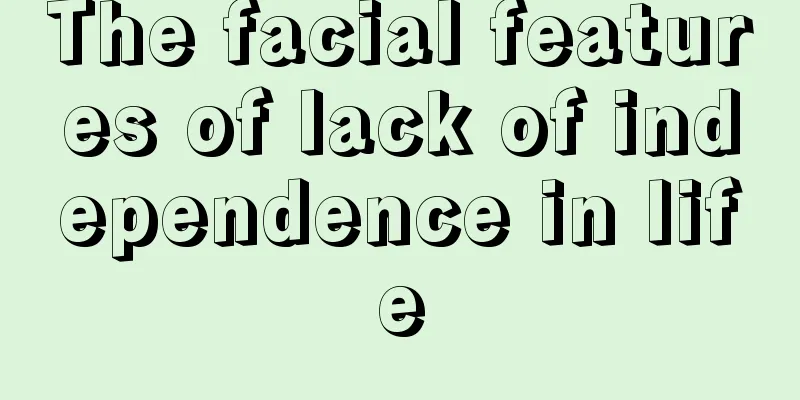 The facial features of lack of independence in life