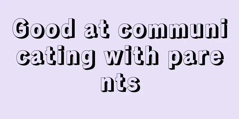 Good at communicating with parents