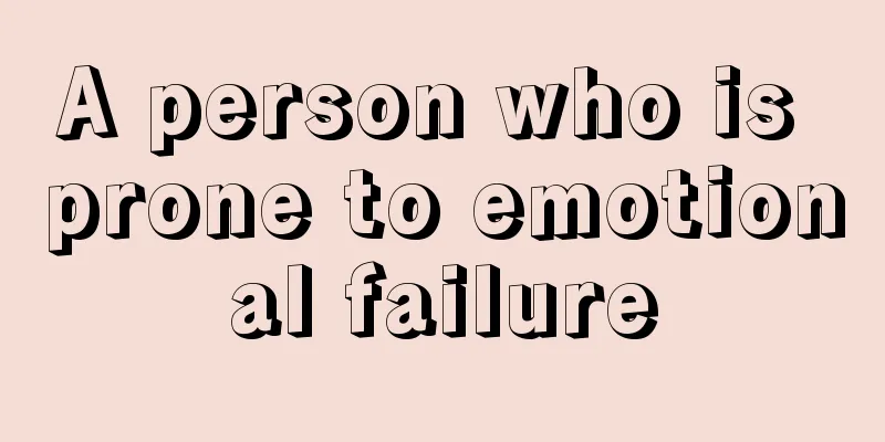 A person who is prone to emotional failure