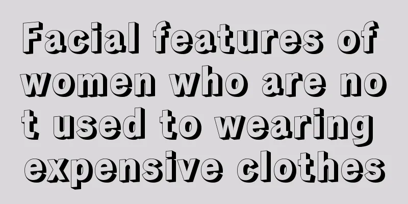 Facial features of women who are not used to wearing expensive clothes
