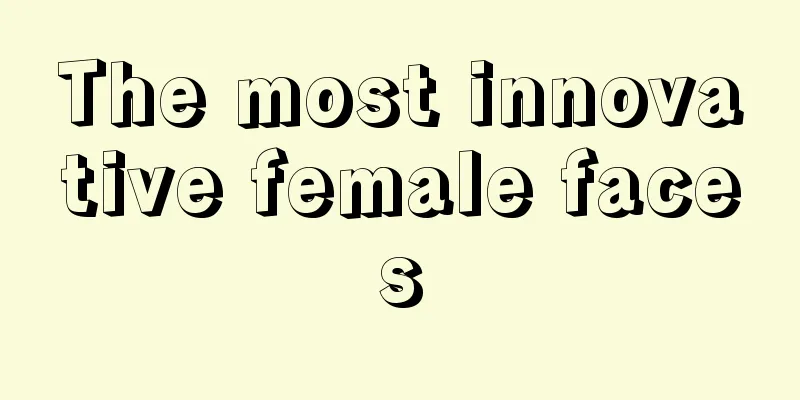 The most innovative female faces