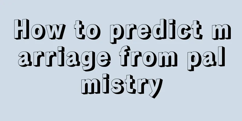 How to predict marriage from palmistry