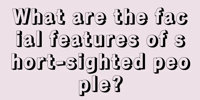 What are the facial features of short-sighted people?