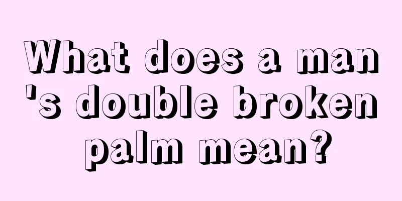 What does a man's double broken palm mean?