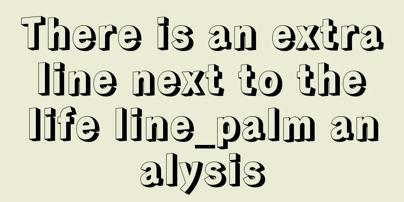 There is an extra line next to the life line_palm analysis