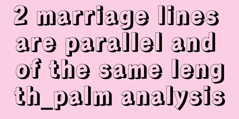 2 marriage lines are parallel and of the same length_palm analysis
