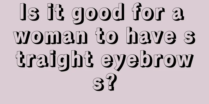 Is it good for a woman to have straight eyebrows?
