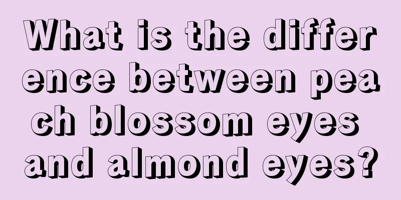 What is the difference between peach blossom eyes and almond eyes?