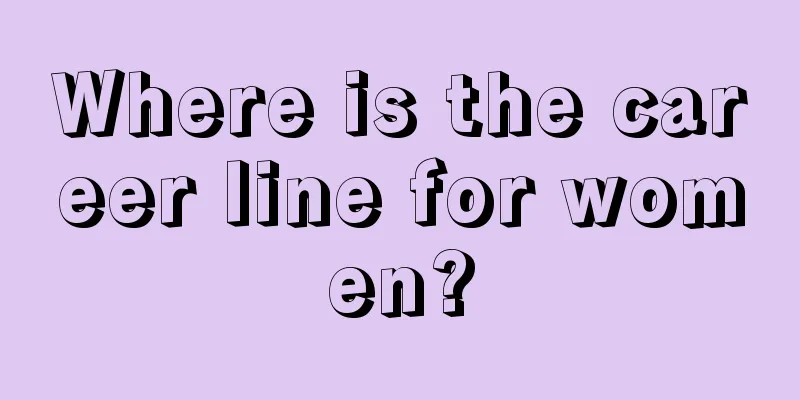 Where is the career line for women?