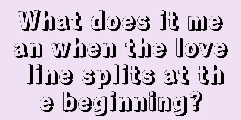 What does it mean when the love line splits at the beginning?