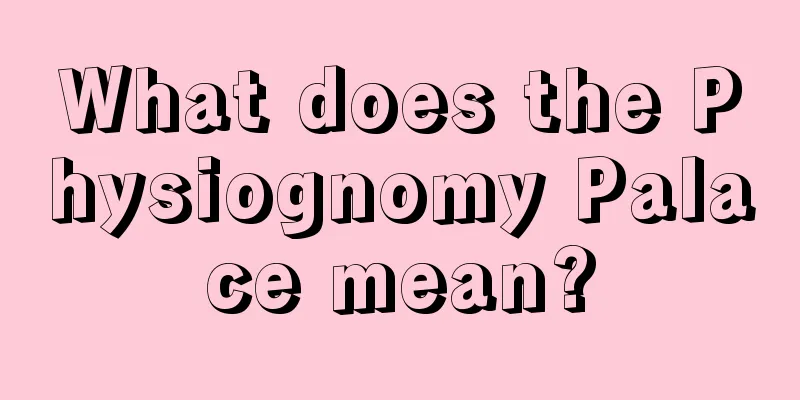 What does the Physiognomy Palace mean?