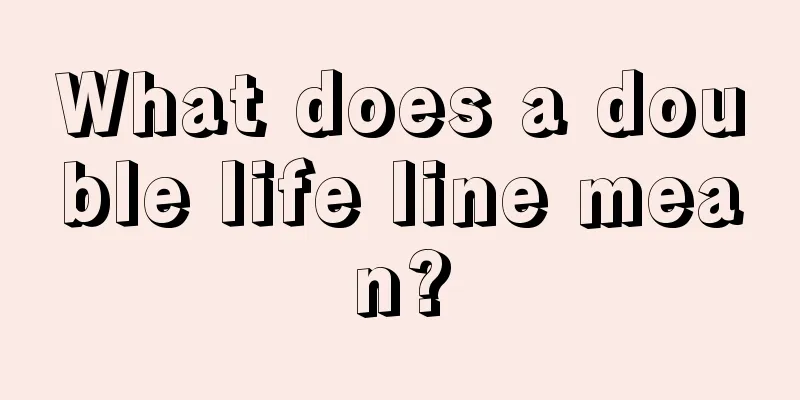 What does a double life line mean?