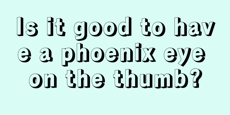 Is it good to have a phoenix eye on the thumb?
