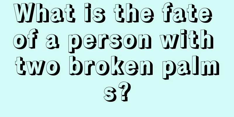 What is the fate of a person with two broken palms?