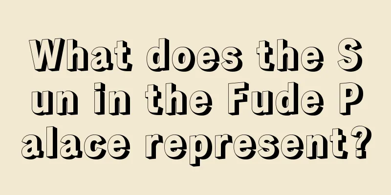 What does the Sun in the Fude Palace represent?