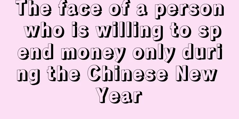 The face of a person who is willing to spend money only during the Chinese New Year