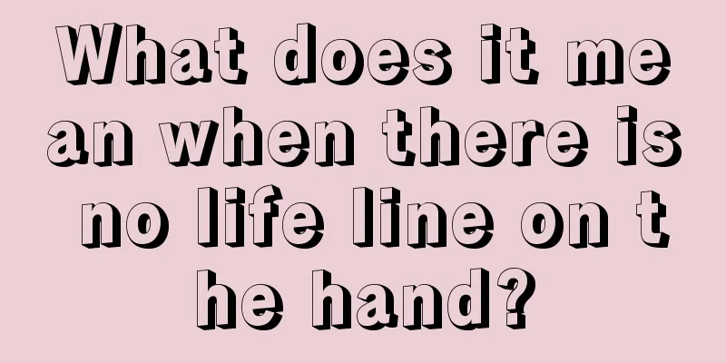 What does it mean when there is no life line on the hand?
