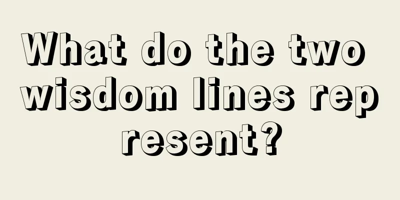 What do the two wisdom lines represent?