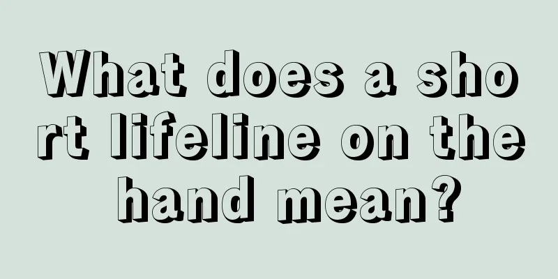 What does a short lifeline on the hand mean?