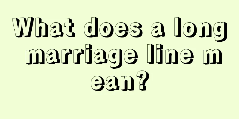 What does a long marriage line mean?