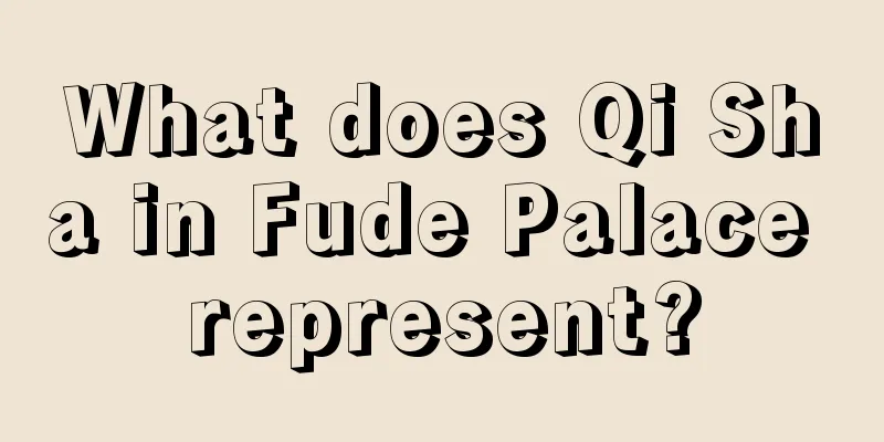 What does Qi Sha in Fude Palace represent?