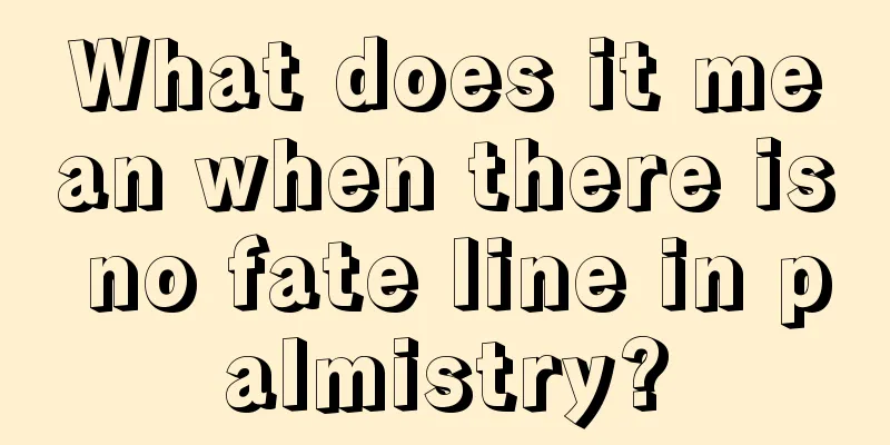 What does it mean when there is no fate line in palmistry?