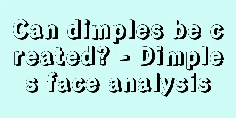 Can dimples be created? - Dimples face analysis