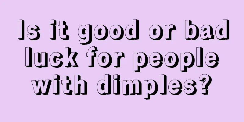Is it good or bad luck for people with dimples?