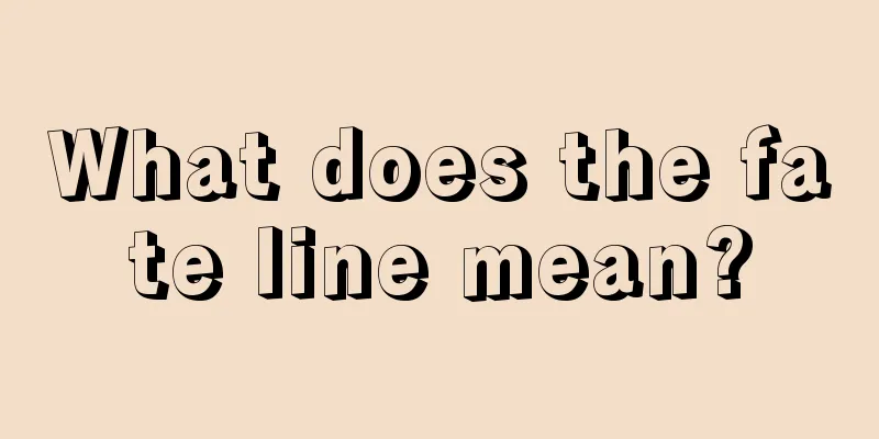 What does the fate line mean?