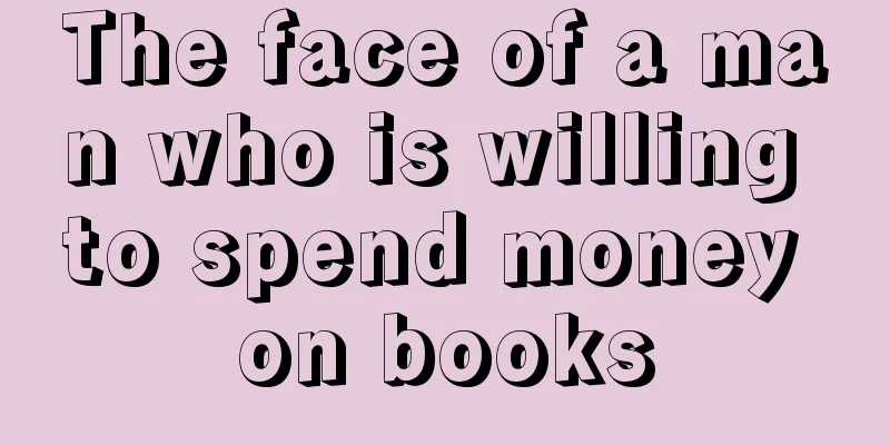 The face of a man who is willing to spend money on books