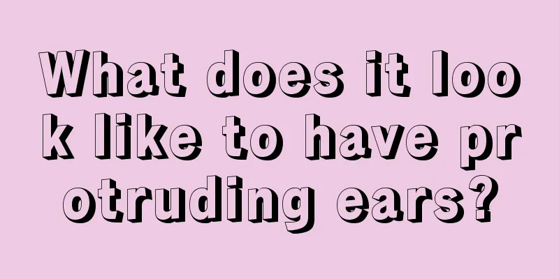 What does it look like to have protruding ears?