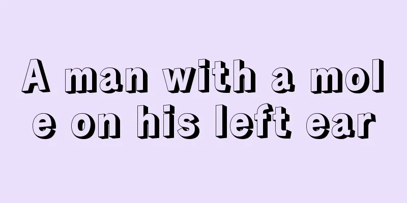 A man with a mole on his left ear