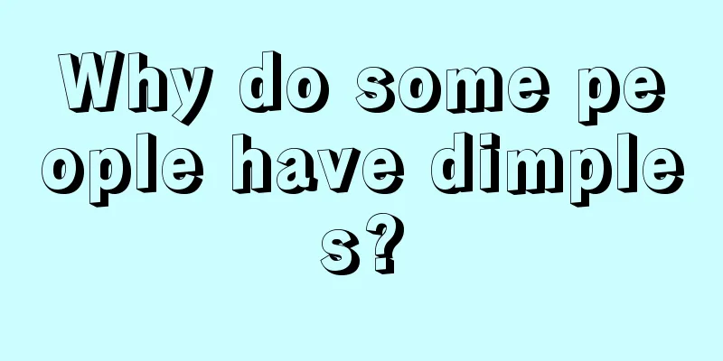 Why do some people have dimples?