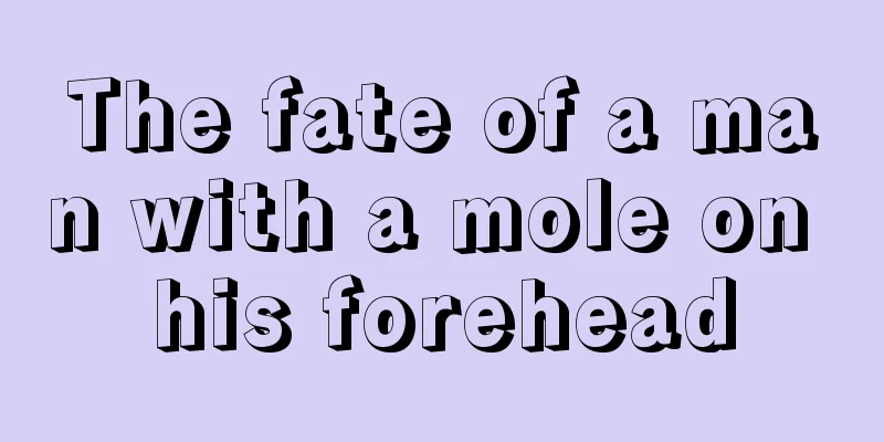 The fate of a man with a mole on his forehead