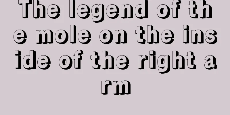 The legend of the mole on the inside of the right arm
