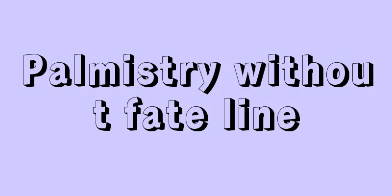 Palmistry without fate line