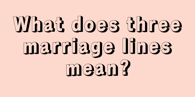 What does three marriage lines mean?