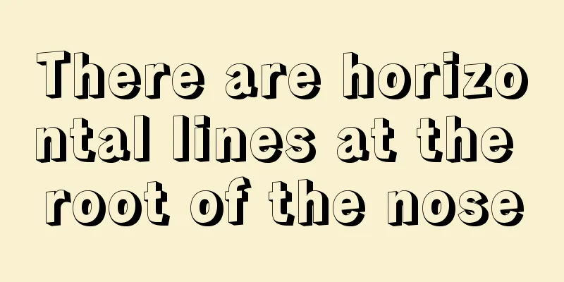 There are horizontal lines at the root of the nose