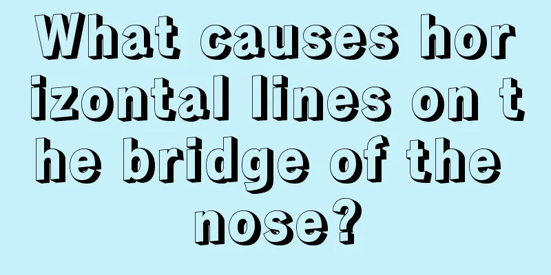 What causes horizontal lines on the bridge of the nose?