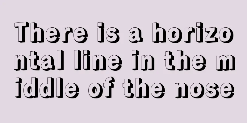 There is a horizontal line in the middle of the nose